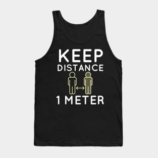 keep distance 1 meter Tank Top